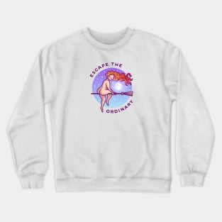 Flying Witch - Escape The Ordinary Crewneck Sweatshirt